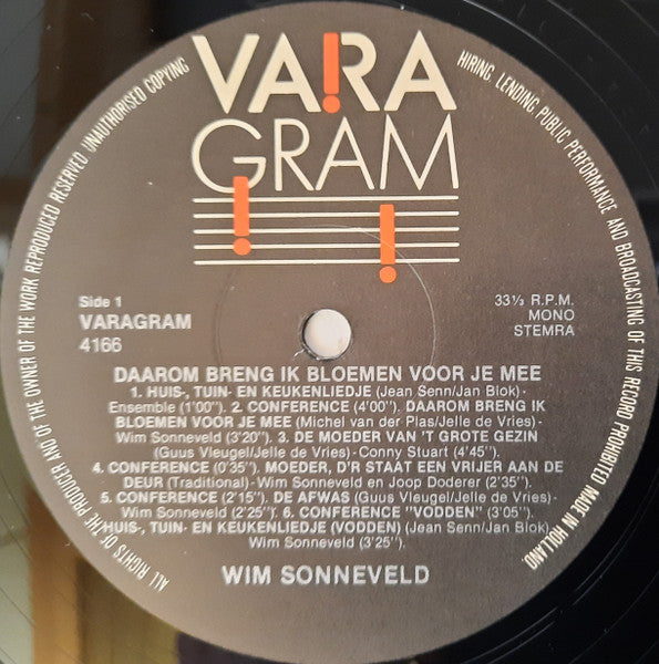 Wim Sonneveld* : Daarom Breng Ik Bloemen Voor Je Mee (LP, Mono)