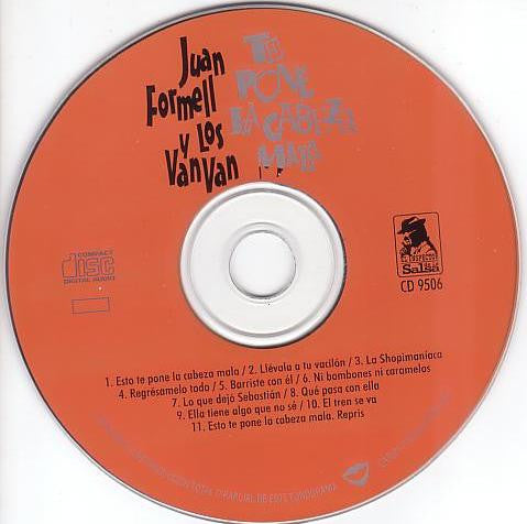 Juan Formell Y Los Van Van : Te Pone La Cabeza Mala (CD, Album, RM)