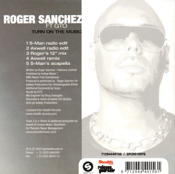 Roger Sanchez Ft GTO (2) : Turn On The Music (CD, Single)