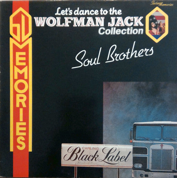 Various : Let's Dance To The Wolfman Jack Collection - Soul Brothers (LP, Comp)