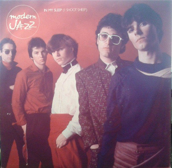 Modern Jazz (2) : In My Sleep (I Shoot Sheep) (7", Single)