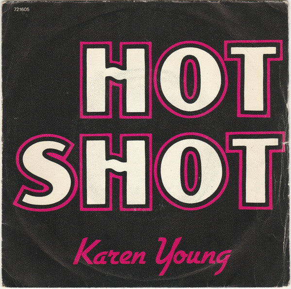 Karen Young : Hot Shot (7", Single)