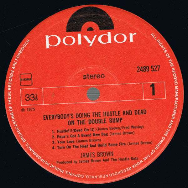 James Brown : Everybody's Doin' The Hustle & Dead On The Double Bump (LP, Album)