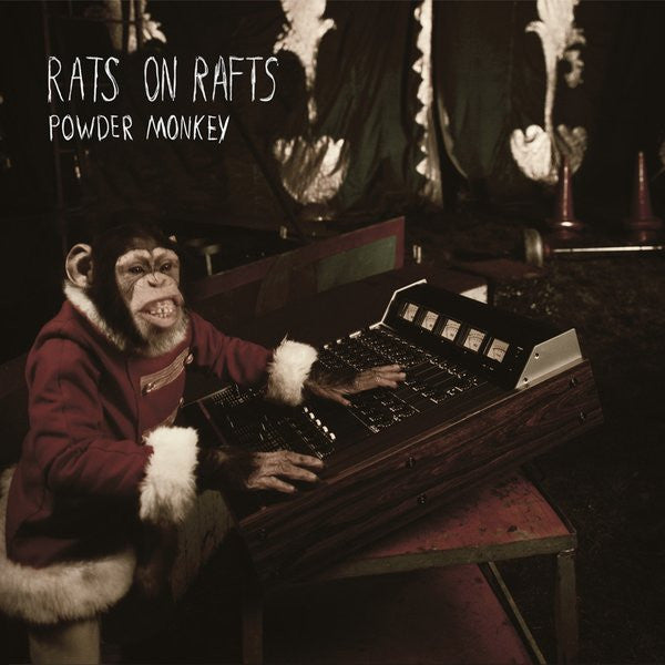 Rats On Rafts : Powder Monkey (7", Single)