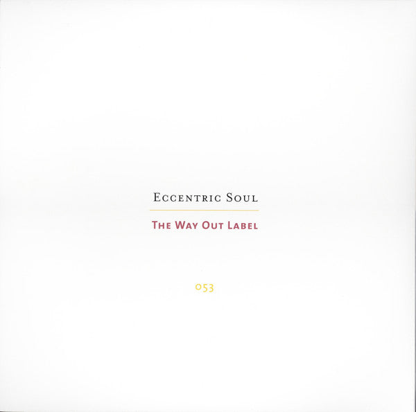 Various : Eccentric Soul: The Way Out Label (3xLP, Comp)