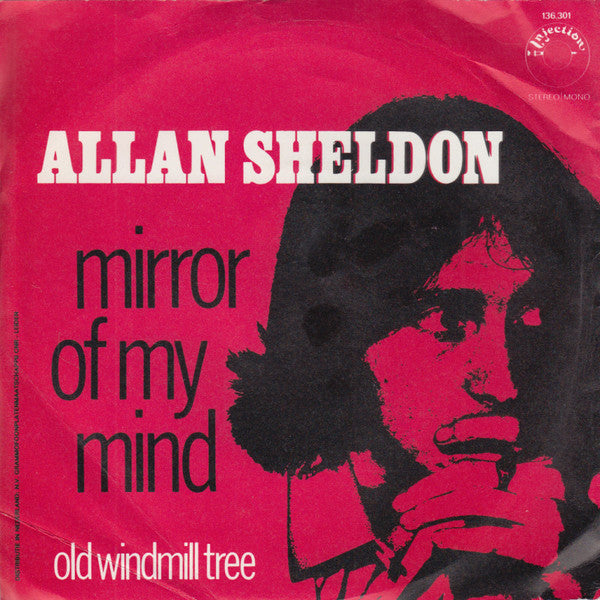 Allan Sheldon : Mirror Of My Mind (7", Sol)