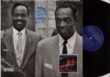 Buddy Johnson And His Orchestra : Go Ahead & Rock Rock Rock (LP, Album, RE)