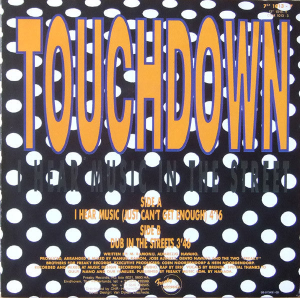 Touchdown (2) : I Hear Music In The Street (7", Single)