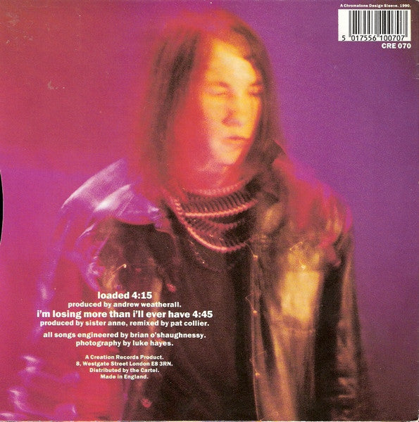 Primal Scream : Loaded / I'm Losing More Than I'll Ever Have (7", Single)