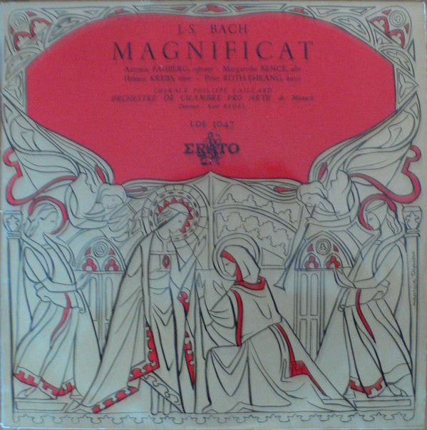 Johann Sebastian Bach - Antonia Fahberg, Margarethe Bence, Helmut Krebs, Peter Roth-Ehrang, Chorale Philippe Caillard, Orchestre Pro Arte De Munich, Kurt Redel : Grand Magnificat En Ré Majeur BWV 243 Pour Soli Et Orchestre (LP, Mono)