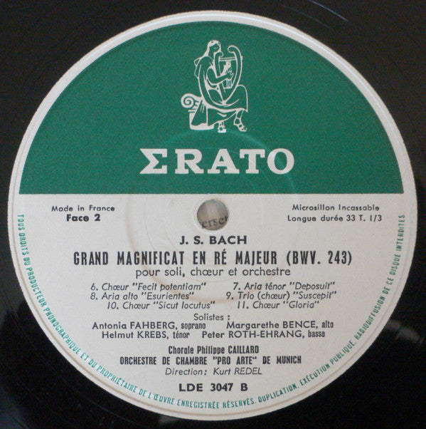 Johann Sebastian Bach - Antonia Fahberg, Margarethe Bence, Helmut Krebs, Peter Roth-Ehrang, Chorale Philippe Caillard, Orchestre Pro Arte De Munich, Kurt Redel : Grand Magnificat En Ré Majeur BWV 243 Pour Soli Et Orchestre (LP, Mono)