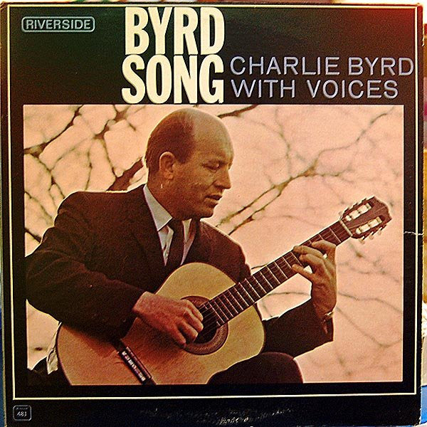 Charlie Byrd Trio With Voices : Byrd Song (LP, Mono)