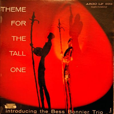The Bess Bonnier Trio : Theme For The Tall One (LP, Album, Mono)