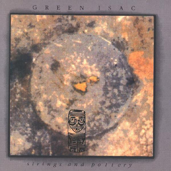 Green Isac : Strings And Pottery (CD, Album)