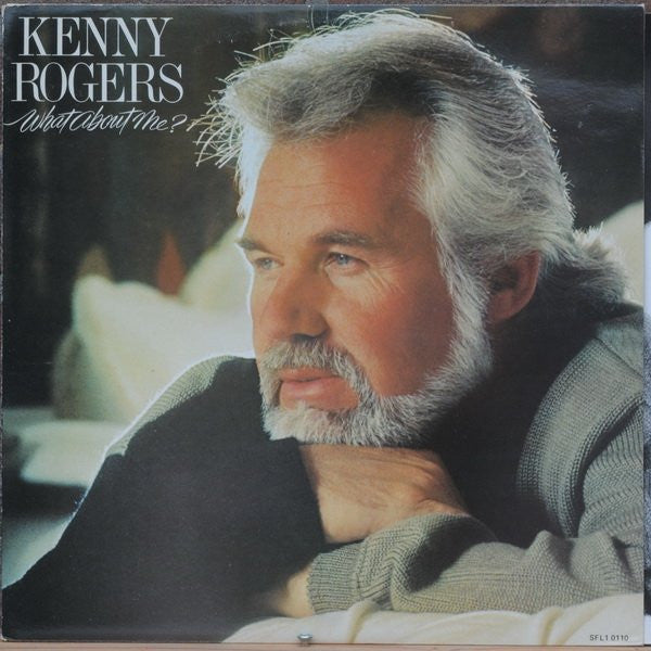 Kenny Rogers : What About Me? (LP, Album)