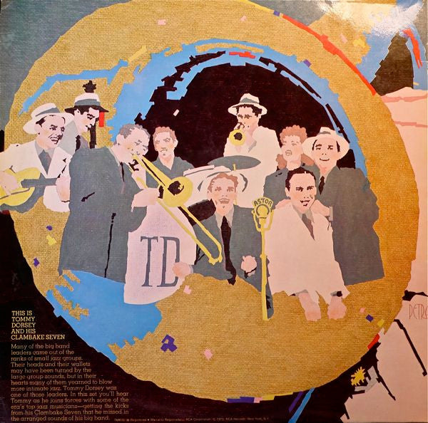 Tommy Dorsey & His Clambake Seven* : This Is Tommy Dorsey & His Clambake Seven (2xLP, Comp, Mono)