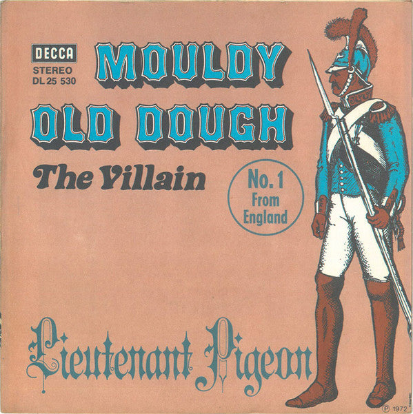 Lieutenant Pigeon : Mouldy Old Dough (7", Single)