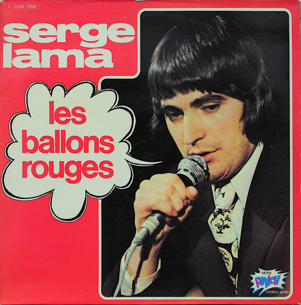 Serge Lama : Les Ballons Rouges (LP, Album)