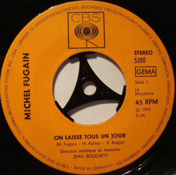 Michel Fugain : On Laisse Tous Un Jour / Soleil (7", Single)