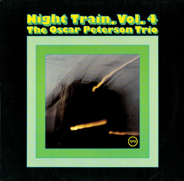 The Oscar Peterson Trio : Night Train. Vol. 4 (LP, Comp)