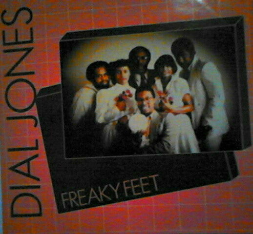Dial Jones : Freaky Feet (12")