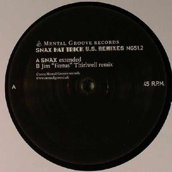 Snax : Hat Trick (US Remixes) (12")