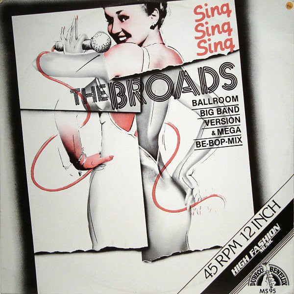 The Broads : Sing - Sing - Sing (Ballroom Big Band Version & Mega Be-Bop-Mix) (12")