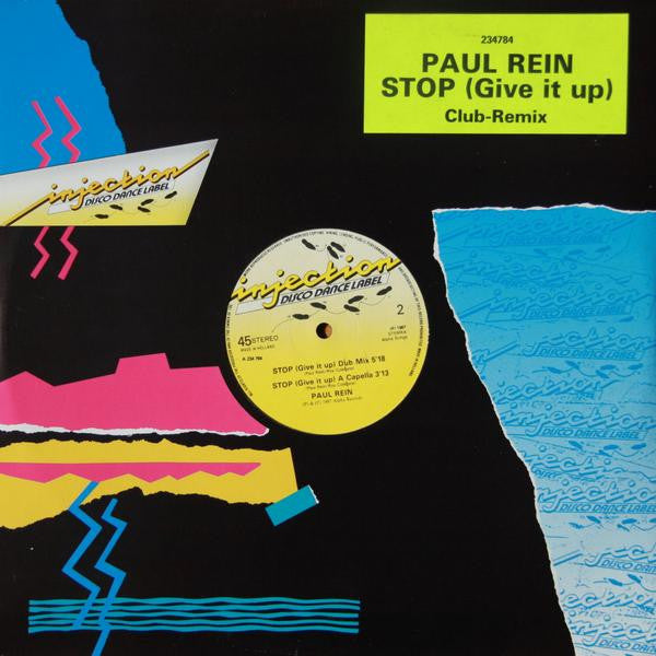 Paul Rein : Stop (Give It Up) (Club Mix) (12")