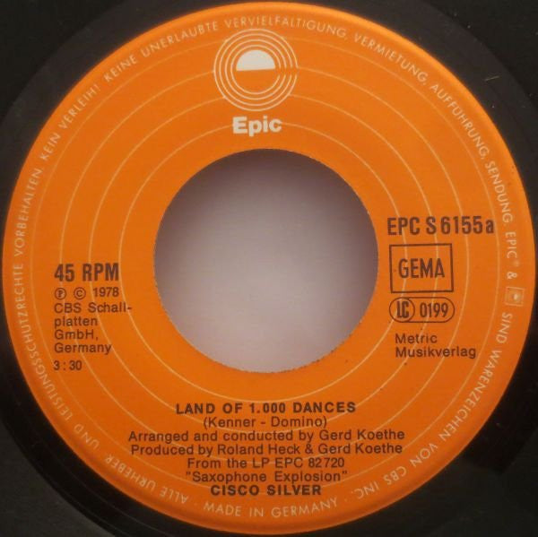 Cisco Silver : Land Of 1.000 Dances (7")