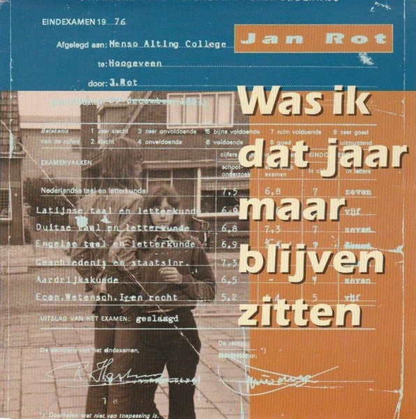 Jan Rot : Was Ik Dat Jaar Maar Blijven Zitten (7", Single)