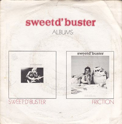 Sweet d'Buster : No More Cricket (7", Single)