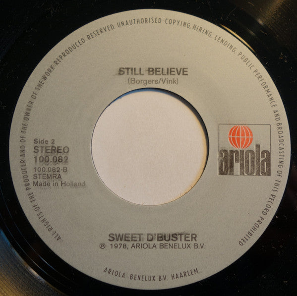 Sweet d'Buster : No More Cricket (7", Single)
