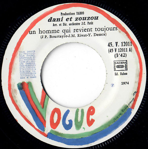 Dani Et Zouzou : Un Homme Qui Revient Toujours / Essayez-Nous (7", Single)