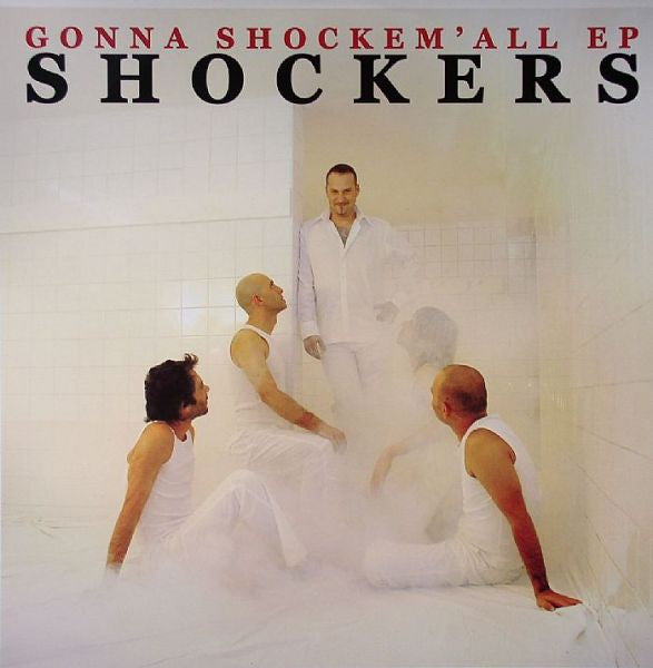 Shockers : Gonna Shockem'All EP (12", EP)