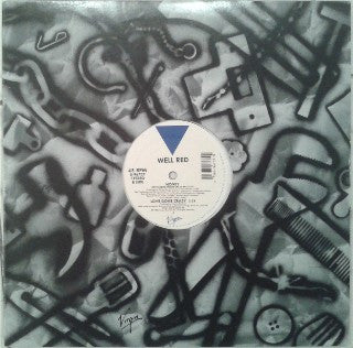 Well Red : Honey / Love Gone Crazy (12")