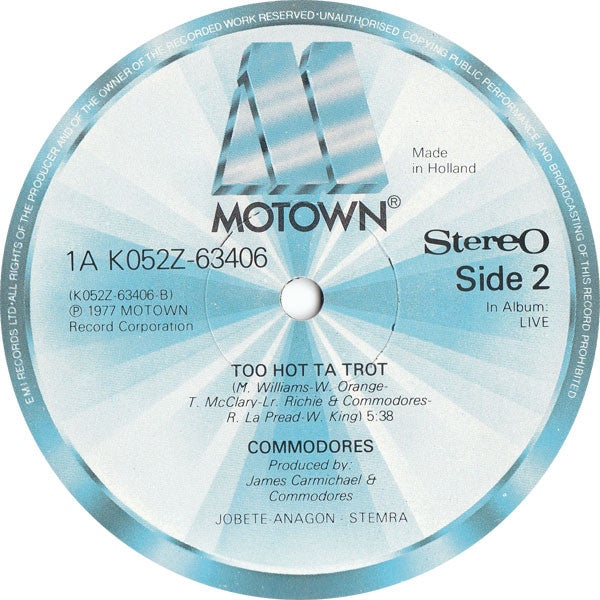Commodores : Still / Too Hot Ta Trot (12")