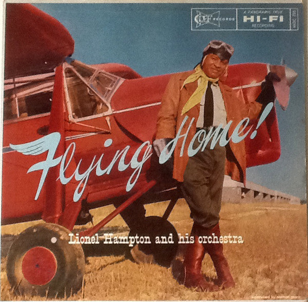 Lionel Hampton And His Orchestra : Flying Home! (LP, Comp, Mono)