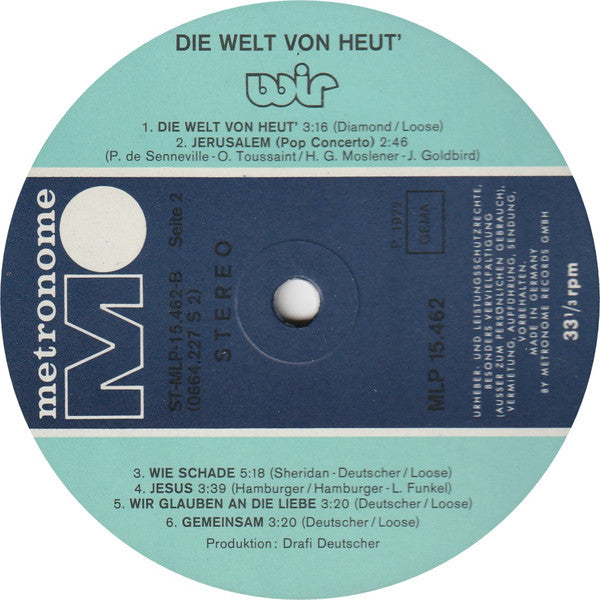 Wir (3) : Die Welt Von Heut' (LP, Album, RP)