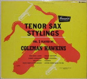 Coleman Hawkins : Tenor Sax Stylings, Vol. 1 (10", Comp)