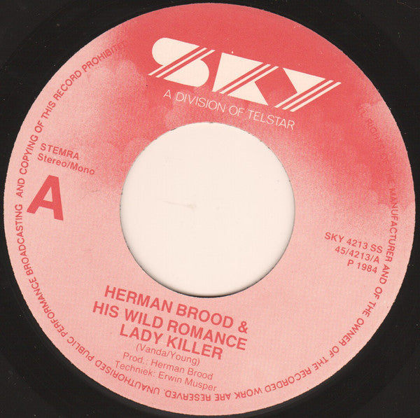 Herman Brood & His Wild Romance : Lady Killer  (7", Single)