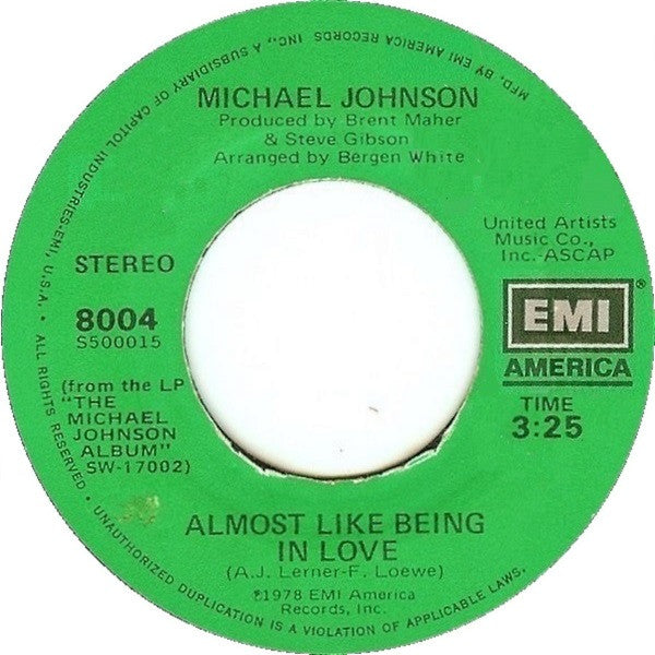 Michael Johnson (5) : Almost Like Being In Love (7", Single)