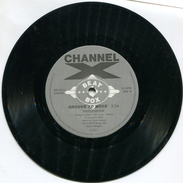 Channel X : Groove To Move (7")