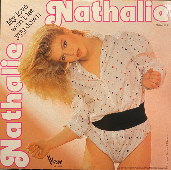 Nathalie : My Love Won't Let You Down (12", Maxi)