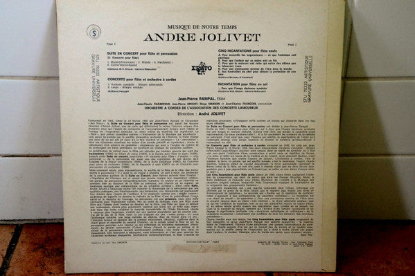 André Jolivet / Jean-Pierre Rampal : Suite En Concert Pour Flûte & Percussion / Six Incantations Pour Flûte Seule / Concerto Pour Flûte & Orchestra À Cordes (LP)