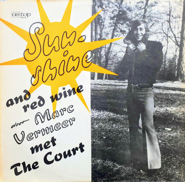 Marc Vermeer Met The Court : Sunshine And Red Wine (LP)