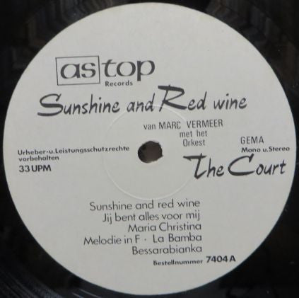 Marc Vermeer Met The Court : Sunshine And Red Wine (LP)