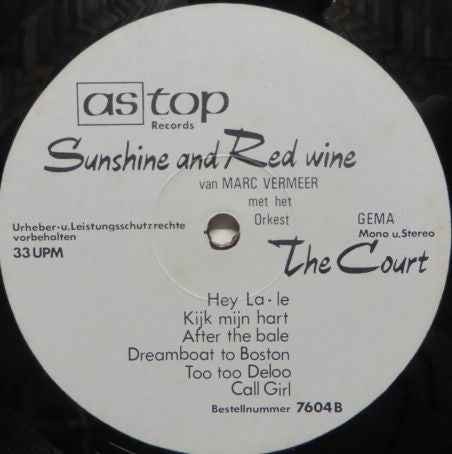 Marc Vermeer Met The Court : Sunshine And Red Wine (LP)
