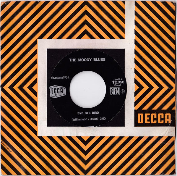 The Moody Blues : Bye Bye Bird (7")