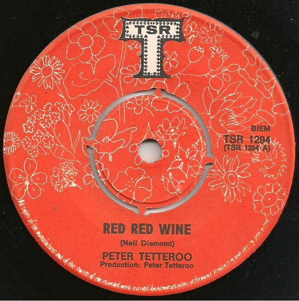 Peter Tetteroo : Red Red Wine (7", Single)