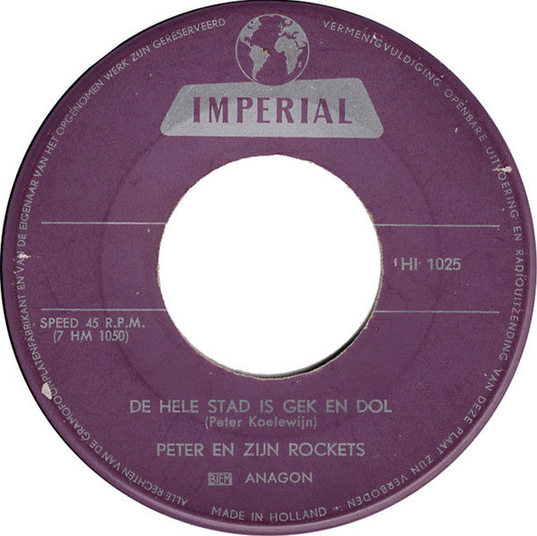 Peter Koelewijn & Zijn Rockets : Kom Van Dat Dak Af (7", Single)